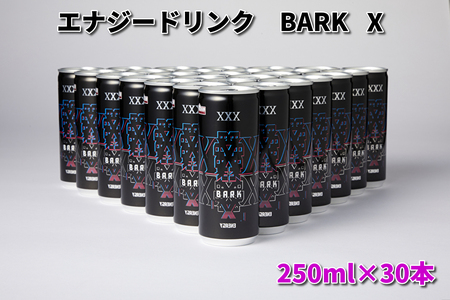 914 エナジードリンク　BARK　X　１ケース（３０本）